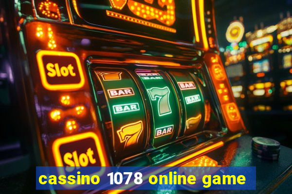 cassino 1078 online game