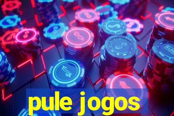 pule jogos