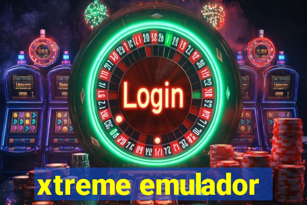 xtreme emulador