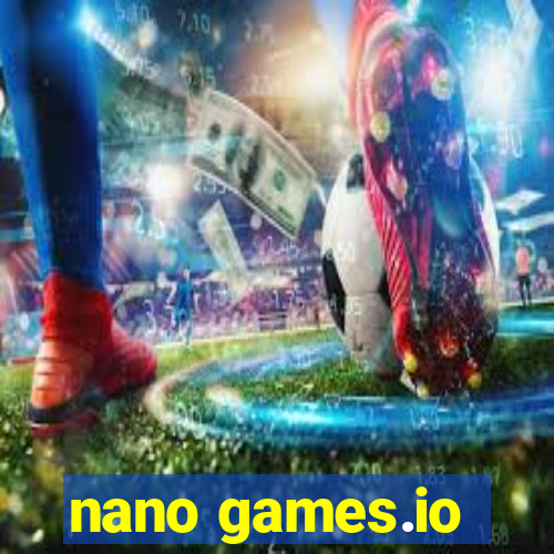 nano games.io