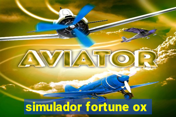 simulador fortune ox