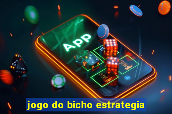 jogo do bicho estrategia