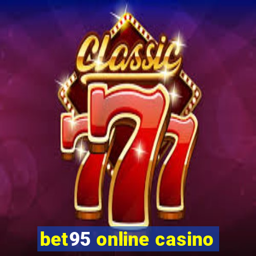 bet95 online casino