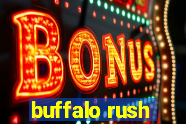 buffalo rush