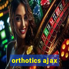 orthotics ajax