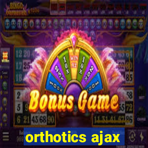 orthotics ajax