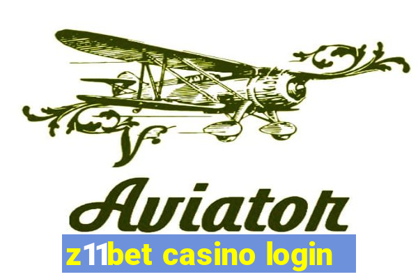 z11bet casino login