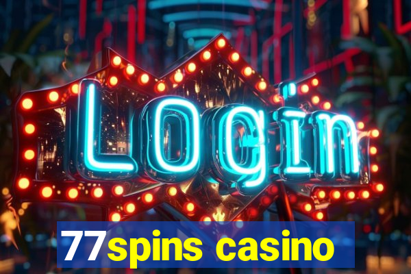 77spins casino