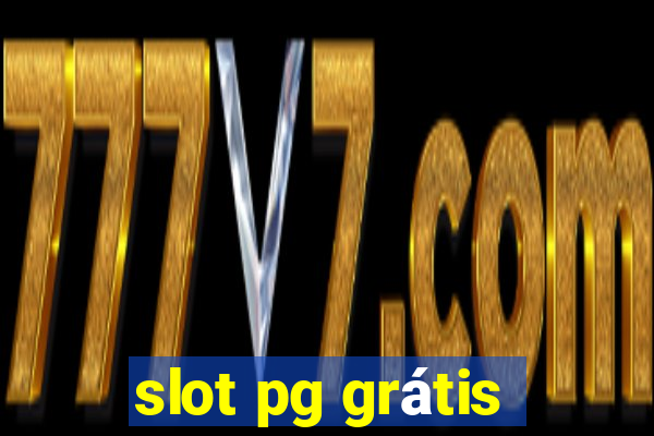 slot pg grátis