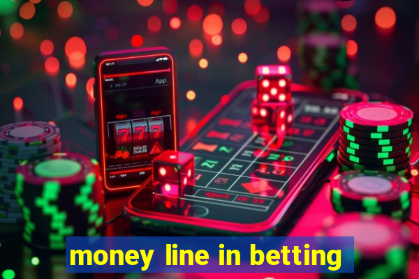 money line in betting