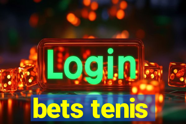 bets tenis