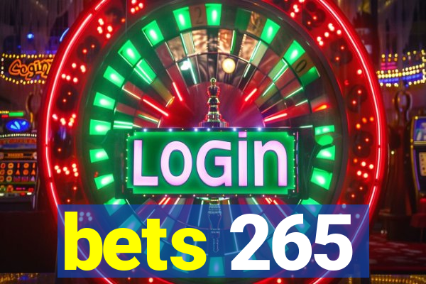 bets 265