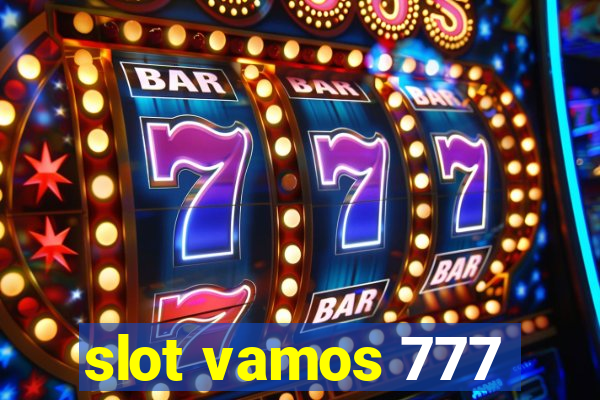 slot vamos 777