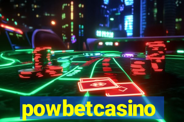 powbetcasino