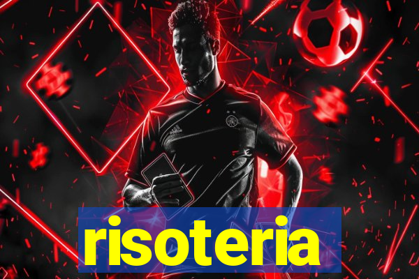 risoteria