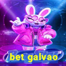 bet galvao