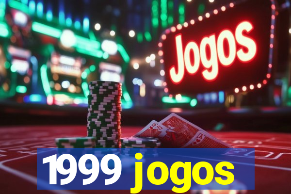 1999 jogos