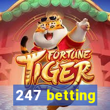 247 betting