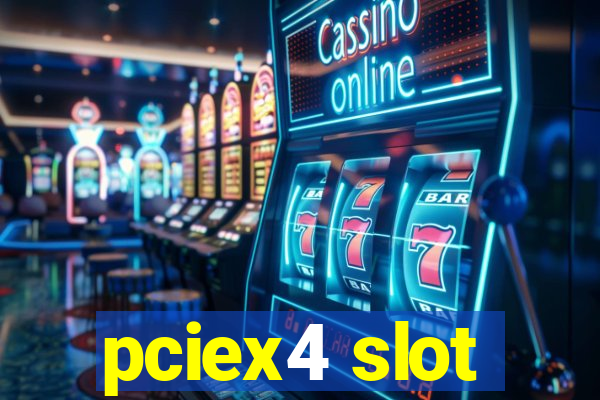 pciex4 slot