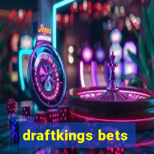 draftkings bets