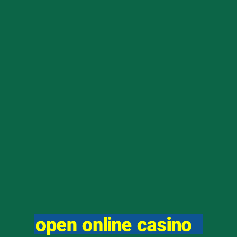 open online casino