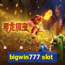 bigwin777 slot