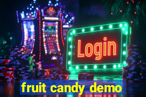 fruit candy demo