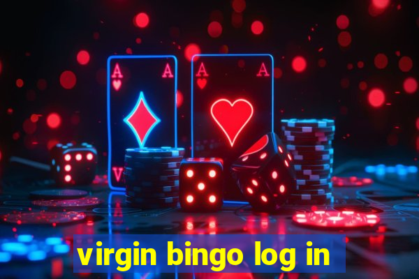 virgin bingo log in