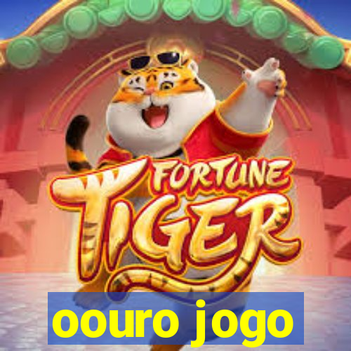 oouro jogo