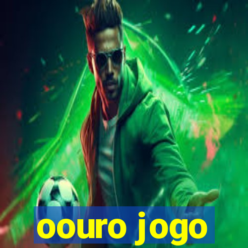 oouro jogo