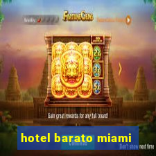 hotel barato miami