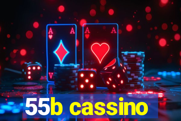 55b cassino