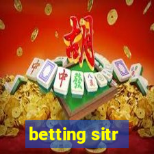 betting sitr