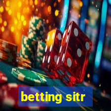 betting sitr