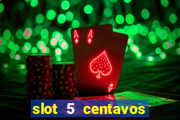 slot 5 centavos pragmatic play