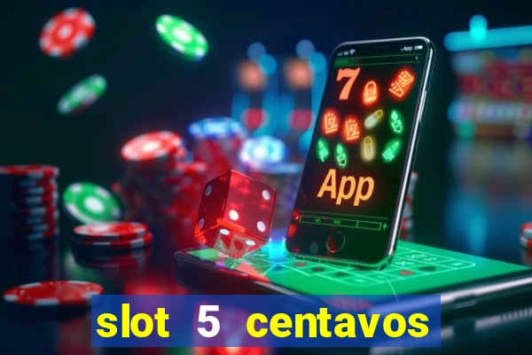 slot 5 centavos pragmatic play