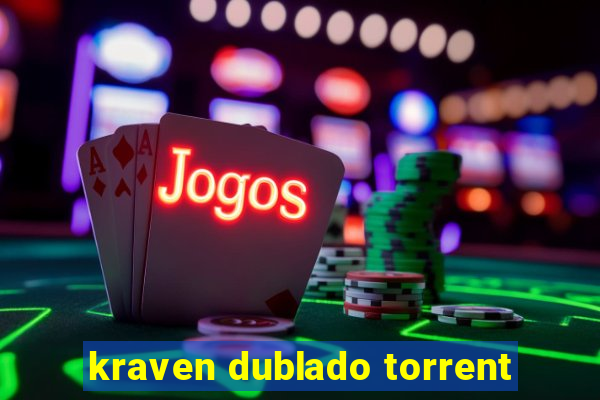 kraven dublado torrent