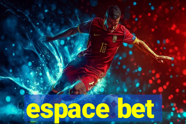 espace bet