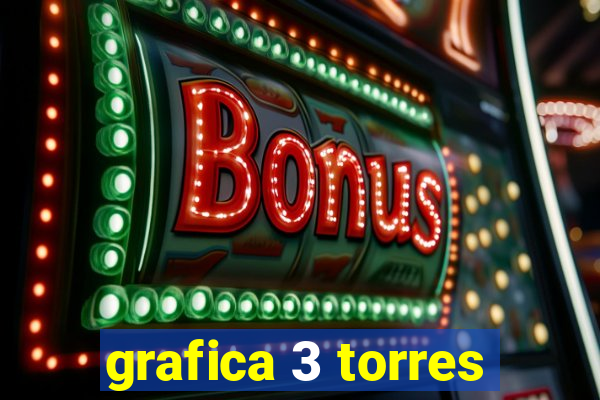 grafica 3 torres