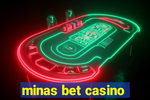 minas bet casino