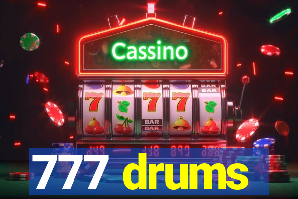 777 drums