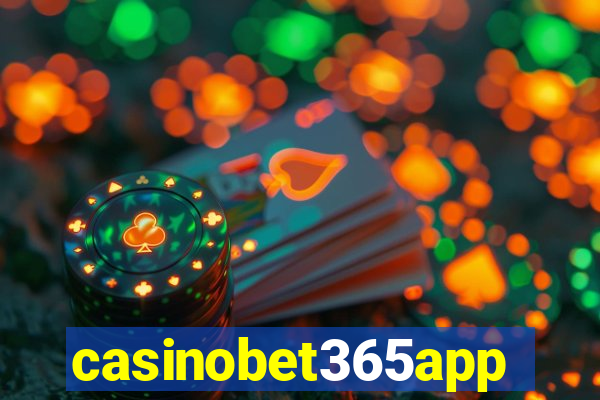 casinobet365app