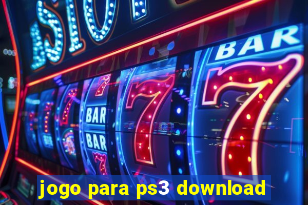 jogo para ps3 download