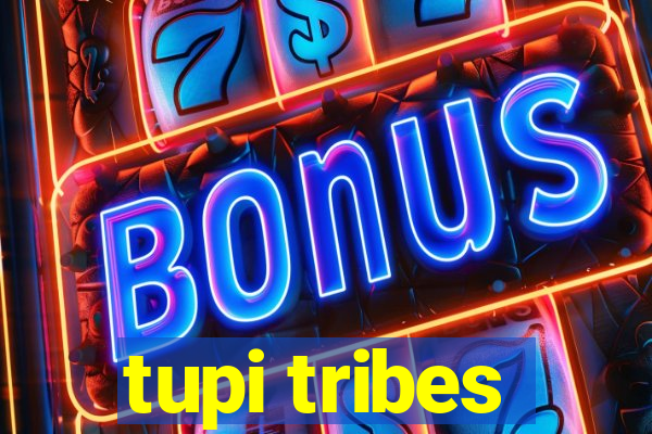 tupi tribes