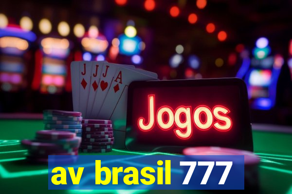 av brasil 777