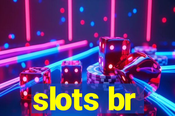 slots br