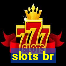 slots br