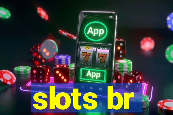 slots br