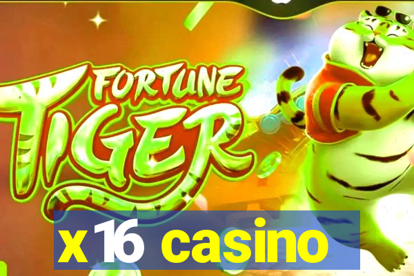 x16 casino