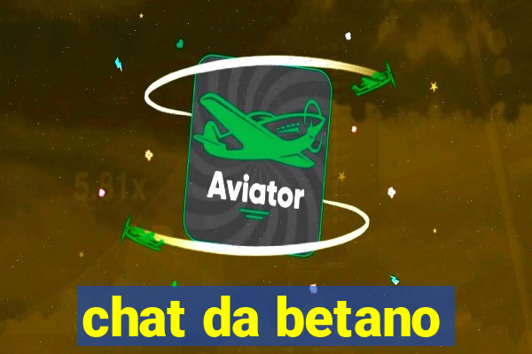 chat da betano